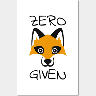 Zero Fox Given Posters and Art